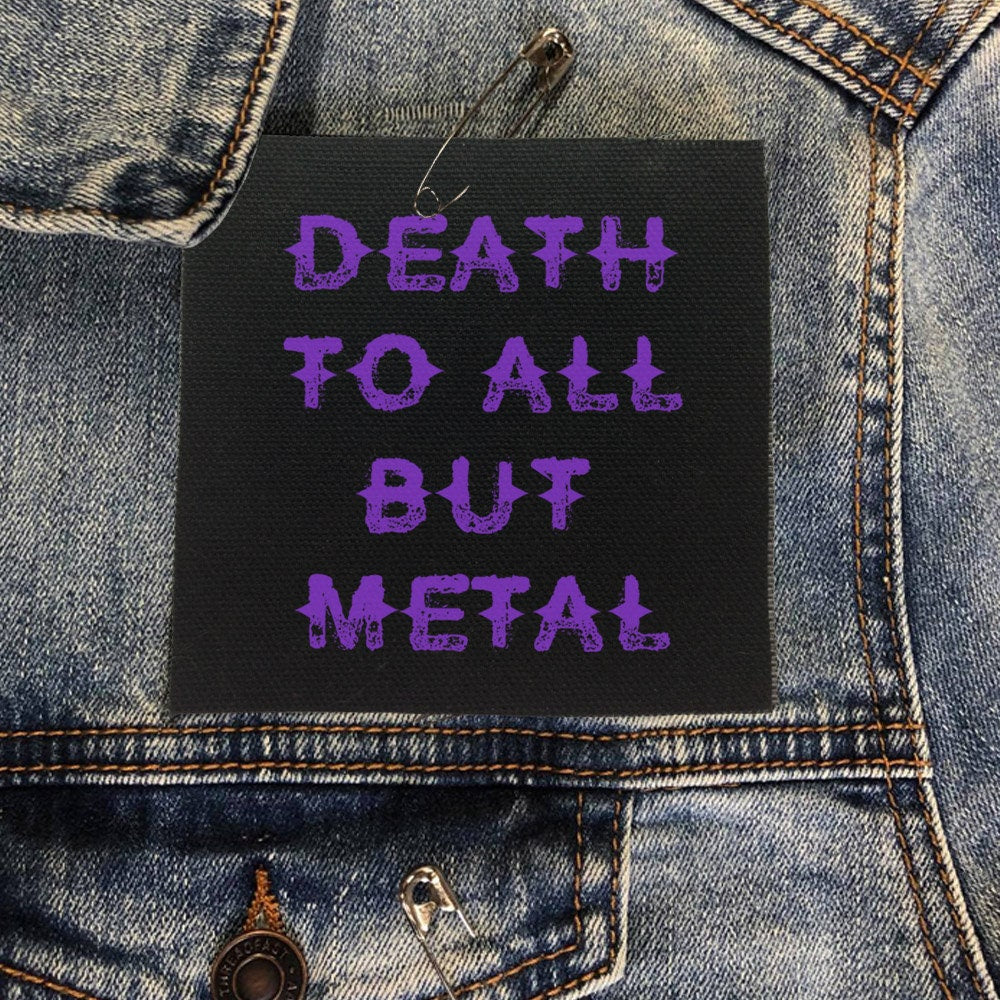 Death To All But Metal Patch
