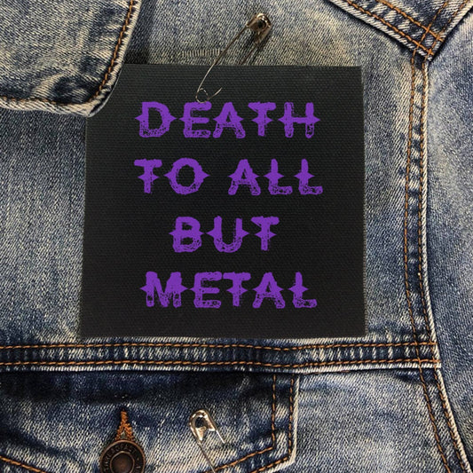 Death To All But Metal Patch